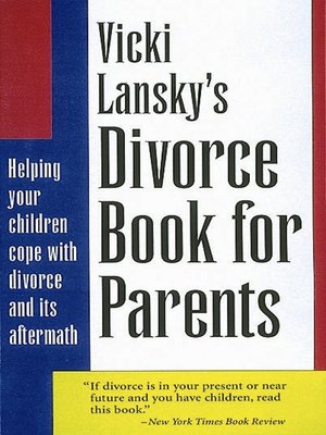 cover image of Vicki Lansky's Divorce Book for Parents